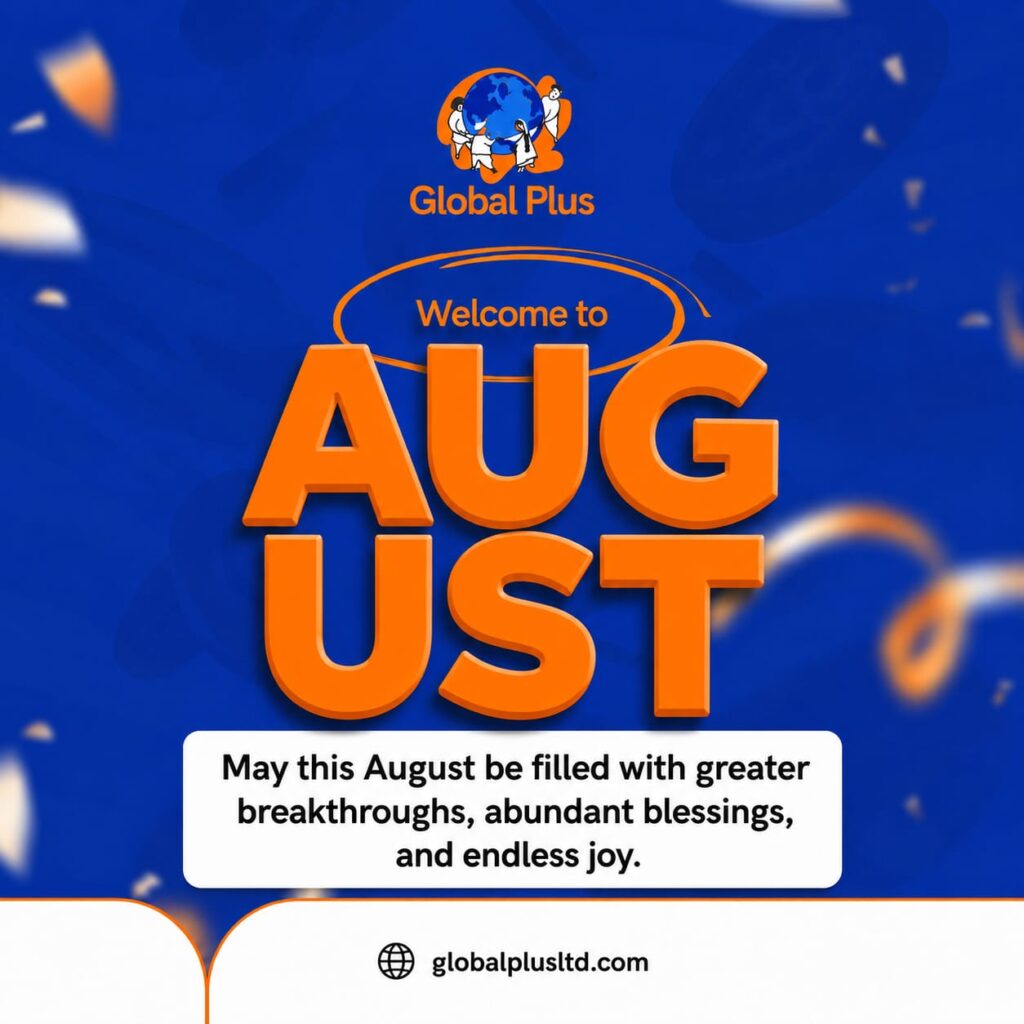 Welcome to August